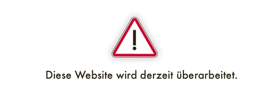 Die Website wird derzeit überarbeitet.